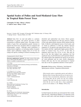 Spatial Scales of Pollen and Seed-Mediated Gene Flow in Tropical Rain Forest Trees