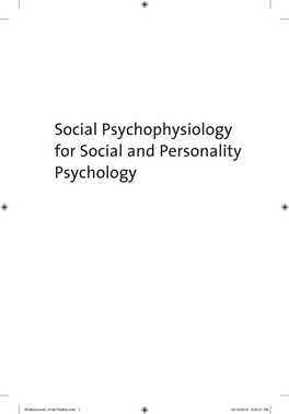 Social Psychophysiology for Social and Personality Psychology