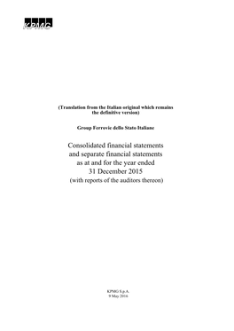 Consolidated Financial Statements and Separate Financial Statements As at and for the Year Ended 31 December 2015 (With Reports of the Auditors Thereon)