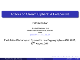 Attacks on Stream Ciphers: a Perspective