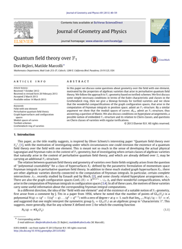 Quantum Field Theory Over F1 Dori Bejleri, Matilde Marcolli ∗ Mathematics Department, Mail Code 253-37, Caltech, 1200 E