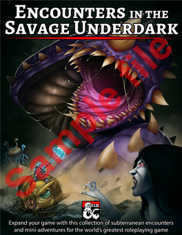 1 | Encounters in the Savage Underdark Table of Contents