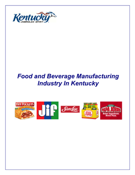 Food and Beverage Manufacturing Industry in Kentucky