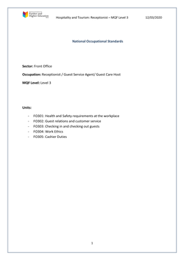 National Occupational Standards Sector: Front Office Occupation: Receptionist / Guest Service Agent/ Guest Care Host MQF Level