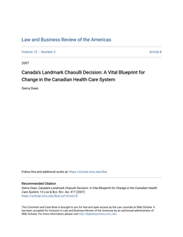 Canada's Landmark Chaoulli Decision: a Vital Blueprint for Change in the Canadian Health Care System