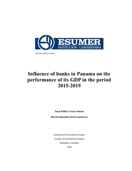 Influence of Banks in Panama on the Performance of Its GDP in the Period 2015-2019