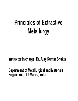 Principles of Extractive Metallurgy