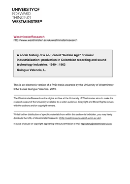 Of Music Industrialization: Production in Colombian Recording and Sound Technology Industries, 1949-‐1963 Guingue Valencia, L