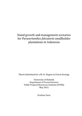 Stand Growth and Management Scenarios for Paraserianthes Falcataria Smallholder Plantations in Indonesia