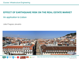 An Application to Lisbon EFFECT of EARTHQUAKE RISK on THE