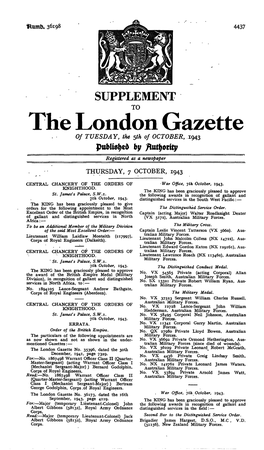 The London Gazette of TUESDAY, the 5Th of OCTOBER, .1943 by Registered As a Newspaper THURSDAY, 7 OCTOBER, 1943