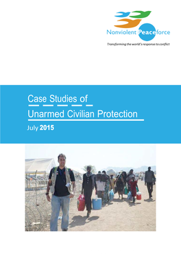 Case Studies of Unarmed Civilian Protection July 2015