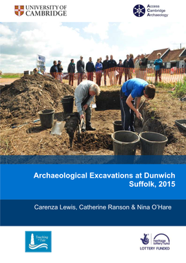 Archaeological Excavations at Dunwich Suffolk, 2015