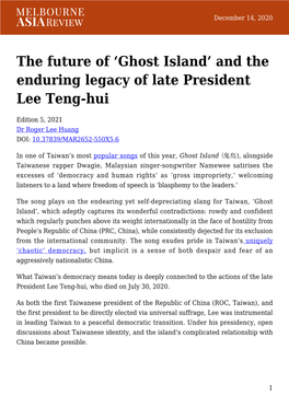 And the Enduring Legacy of Late President Lee Teng-Hui