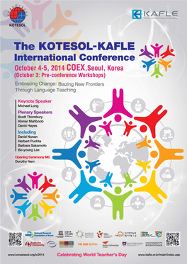 The 2014 Joint KOTESOL-KAFLE International Conference October 4 and 5 COEX Convention Center Seoul