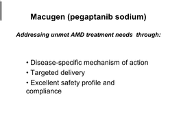 Macugen (Pegaptanib Sodium)