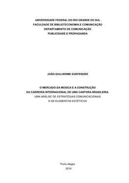 Universidade Federal Do Rio Grande Do Sul Faculdade De Biblioteconomia E Comunicação Departamento De Comunicação Publicidade E Propaganda