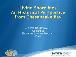 Chesapeake Bay: “Living Shorelines”