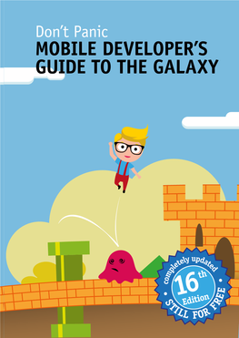 Mobile Developer's Guide to the Galaxy