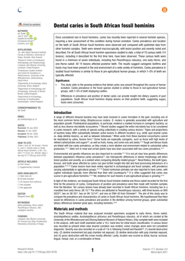 Dental Caries in South African Fossil Hominins AUTHORS: Ian Towle1 Joel D