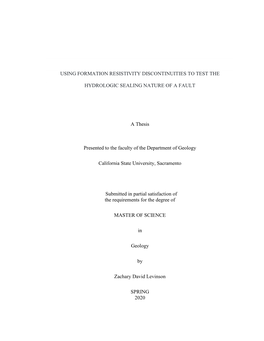 Using Formation Resistivity Discontinuities to Test The