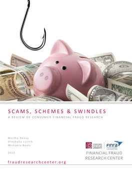 Scams, Schemes & Swindles