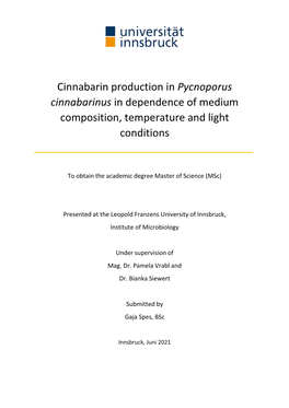 Cinnabarin Production in Pycnoporus Cinnabarinus in Dependence of Medium Composition, Temperature and Light Conditions