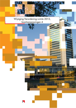 Wijziging Verordening Ruimte 2012, Kaartaanpassingen 4