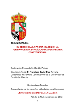 Tesis Doctoral El Derecho a La Propia Imagen En La Jurisprudencia Española: Una Perspectiva Constitucional