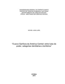 “O Povo Garífuna Da América Central: Entre Lutas De Poder, Categorias Identitárias E Territórios”