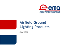 Airfield Ground Lighting Products