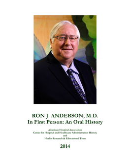 RON J. ANDERSON, MD in First Person