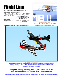 Flight Line the Official Publication of the CAF Southern California Wing 455 Aviation Drive, Camarillo, CA 93010 (805) 482-0064