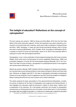 The Twilight of Education? Reflections on the Concept of Cyborgization3