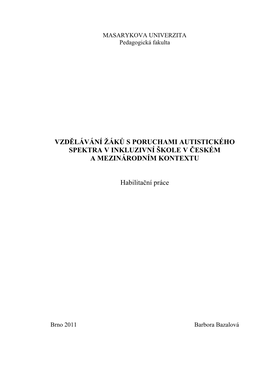 Vzdělávání Žáků S Poruchami Autistického Spektra V Inkluzivní Škole V Českém a Mezinárodním Kontextu