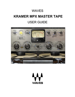 Kramer Mpx Master Tape User Guide