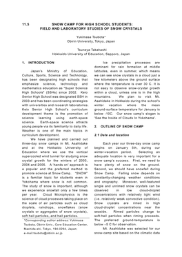 Field and Laboratory Studies of Snow Crystals