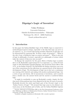 Dign¯Aga's Logic of Invention∗
