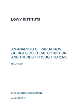 An Analysis of Papua New Guinea's Political Condition and Trends