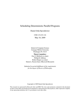 Scheduling Deterministic Parallel Programs