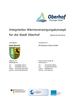 Integriertes Wärmeversorgungskonzept Für Die Stadt Oberhof (Stand 03.03.2014)