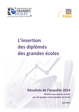 Résultats De L'enquête 2014 Sur L'insertion Des Jeunes Diplômés Des Grandes Écoles, Membres De La