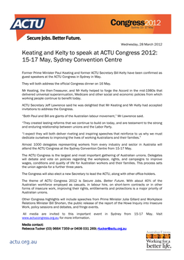 Keating and Kelty to Speak at ACTU Congress 2012: 15-17 May, Sydney Convention Centre