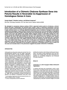 Lntroduction of a Chimeric Chalcone Synthase Gene Into Petunia Results in Reversible Co-Suppression of Homologous Genes Ín Trans