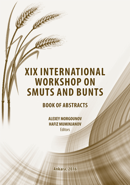 Xix International Workshop on Smuts and Bunts Book of Abstracts