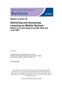 Delivering and Assessing Learning on Mobile Devices: Report on a Pilot Project by SQA, May and June 2007