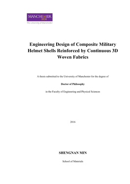 Engineering Design of Composite Military Helmet Shells Reinforced by Continuous 3D Woven Fabrics