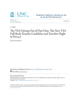 The TSA Opting-Out of Opt-Outs: the New TSA Full-Body Scanner Guidelines and Travelers' Right to Privacy, 17 N.C