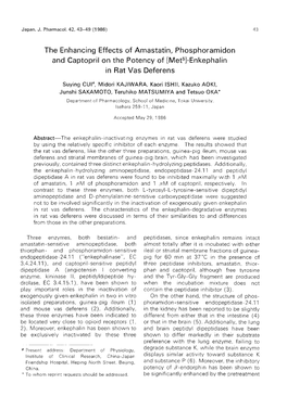 The Enhancing Effects of Amastatin, Phosphoramidon and Captopril on the Potency of [Met5]-Enkephalin in Rat Vas Deferens Suying