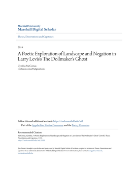 A Poetic Exploration of Landscape and Negation in Larry Levis's the Old Lmaker’S Ghost Cynthia Mccomas Cynthia.Mccomas93@Gmail.Com